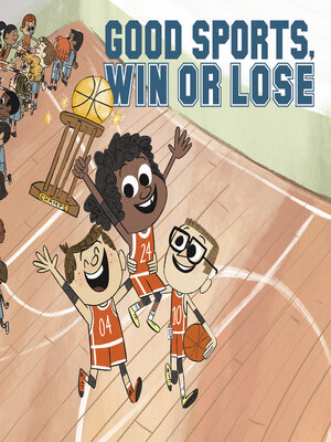 cover image of Good Sports, Win or Lose